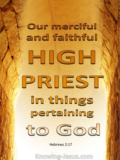Jesus Our Great High Priest – Living the Abundant Life